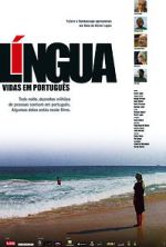 Watch L�ngua - Vidas em Portugu�s 123MoviesFree