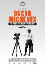 Watch Oscar Micheaux: The Superhero of Black Filmmaking 123MoviesFree