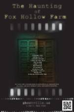 Watch The Haunting of Fox Hollow Farm 123MoviesFree