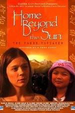 Watch Home Beyond the Sun 123MoviesFree