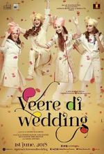 Watch Veere Di Wedding 123MoviesFree
