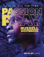 Watch Passion Play: Russell Westbrook 123MoviesFree