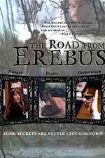 Watch The Road from Erebus 123MoviesFree