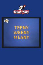 Watch Teeny Weeny Meany 123MoviesFree