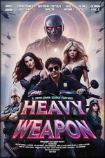Watch Heavy Weapon 123MoviesFree