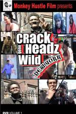Watch Crackheads Gone Wild New York 123MoviesFree