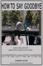 Watch How to Say Goodbye 123MoviesFree