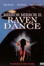 Watch Mirror Mirror 2 Raven Dance 123MoviesFree