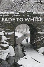 Watch Fade to White 123MoviesFree