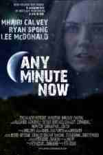 Watch Any Minute Now 123MoviesFree