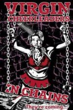 Watch Virgin Cheerleaders in Chains 123MoviesFree