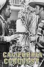 Watch California Conquest 123MoviesFree