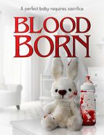 Watch Blood Born 123MoviesFree