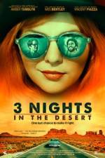 Watch 3 Nights in the Desert 123MoviesFree
