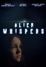 Watch Alien Whispers 123MoviesFree