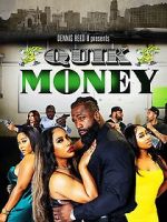Watch Quik Money 123MoviesFree