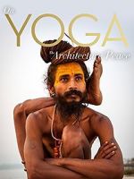 Watch On Yoga the Architecture of Peace 123MoviesFree