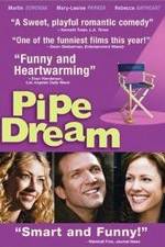Watch Pipe Dream 123MoviesFree