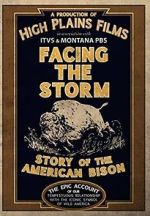 Watch Facing the Storm: Story of the American Bison 123MoviesFree