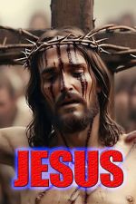 Watch Jesus 123MoviesFree