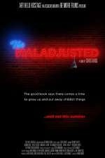 Watch The Maladjusted 123MoviesFree