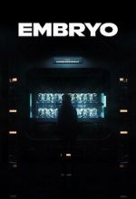 Watch Embryo (Short 2024) 123MoviesFree
