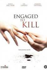 Watch Engaged to Kill 123MoviesFree