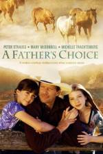Watch A Father's Choice 123MoviesFree