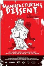 Watch Manufacturing Dissent 123MoviesFree