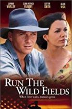 Watch Run the Wild Fields 123MoviesFree