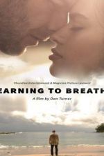 Watch Learning to Breathe 123MoviesFree