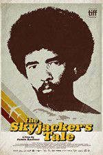 Watch The Skyjackers Tale 123MoviesFree