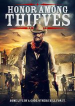 Watch Honor Among Thieves 123MoviesFree