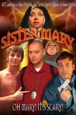 Watch Sister Mary 123MoviesFree