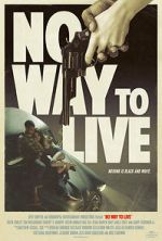 Watch No Way to Live 123MoviesFree