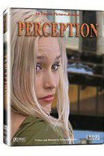 Watch Perception 123MoviesFree