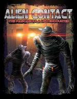 Watch Alien Contact: The Pascagoula UFO Encounter 123MoviesFree