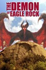 Watch The Demon of Eagle Rock 123MoviesFree