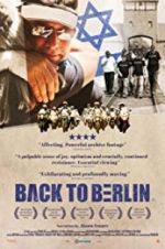 Watch Back to Berlin 123MoviesFree