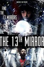 Watch The 13th Mirror 123MoviesFree