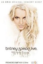Watch Britney Spears Live: The Femme Fatale Tour 123MoviesFree