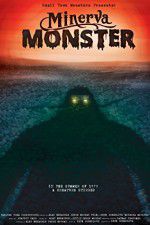 Watch Minerva Monster 123MoviesFree