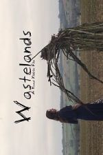Watch Wastelands 123MoviesFree