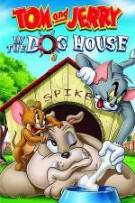 Watch Tom And Jerry In The Dog House 123MoviesFree