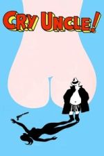 Watch Cry Uncle! 123MoviesFree