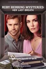 Watch Ruby Herring Mysteries: Her Last Breath 123MoviesFree