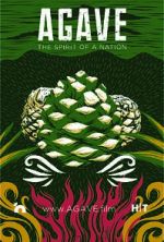 Watch Agave: Spirit of a Nation 123MoviesFree