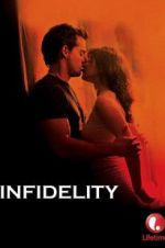 Watch Infidelity 123MoviesFree