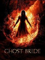Watch Ghost Bride 123MoviesFree