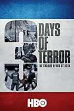 Watch Three Days of Terror: The Charlie Hebdo Attacks 123MoviesFree